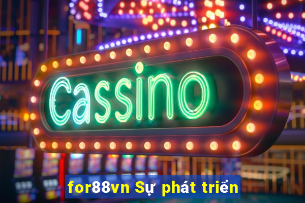 for88vn Sự phát triển