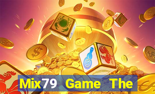 Mix79 Game The Bài Mobile 2021