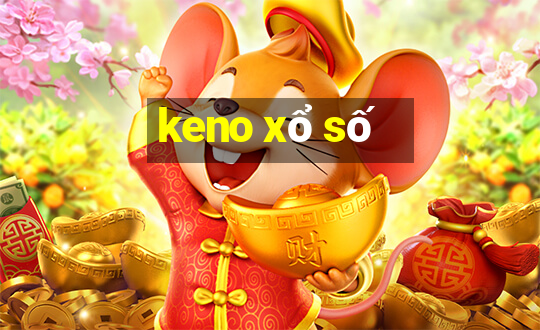 keno xổ số