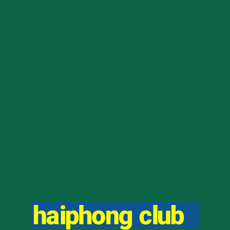 haiphong club