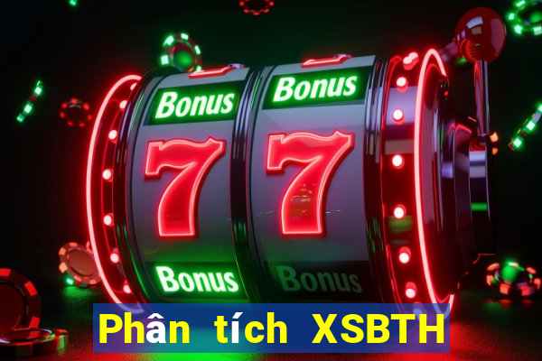 Phân tích XSBTH ngày 19