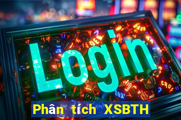 Phân tích XSBTH ngày 19