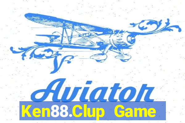 Ken88.Clup Game Bài Xanh 9