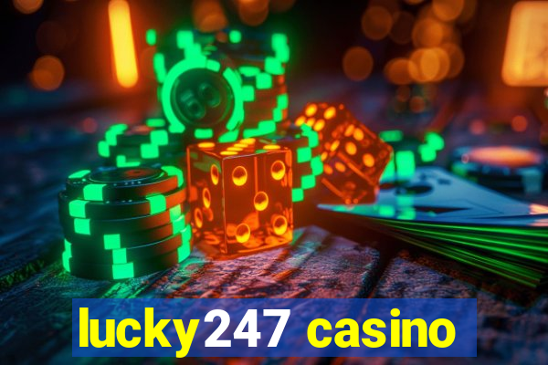 lucky247 casino