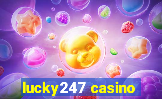 lucky247 casino