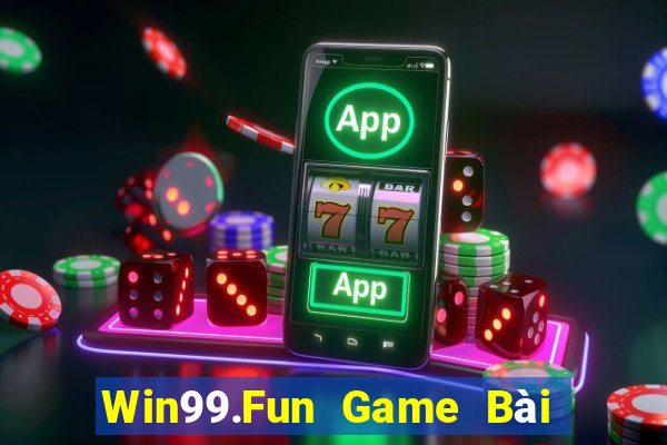 Win99.Fun Game Bài 52Fun Đổi Thưởng