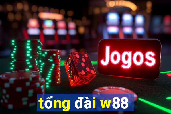 tổng đài w88