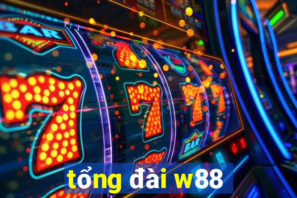 tổng đài w88