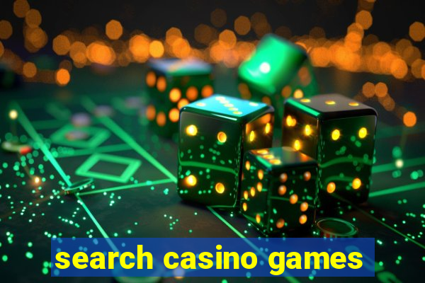 search casino games