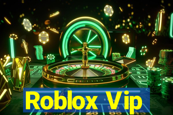 Roblox Vip