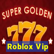 Roblox Vip