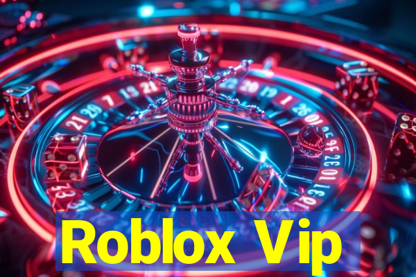 Roblox Vip