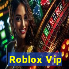 Roblox Vip