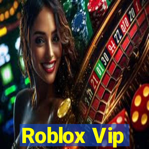 Roblox Vip