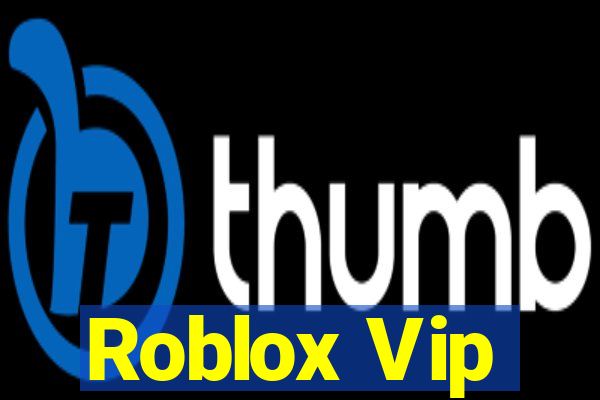 Roblox Vip