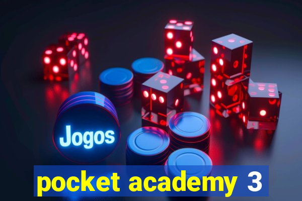 pocket academy 3