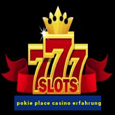 pokie place casino erfahrung