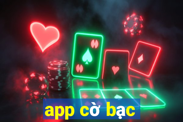 app cờ bạc