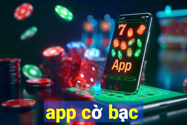 app cờ bạc