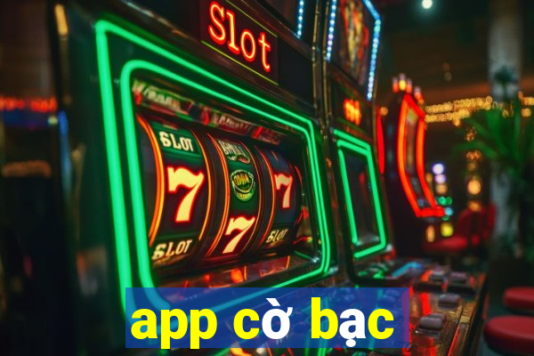 app cờ bạc