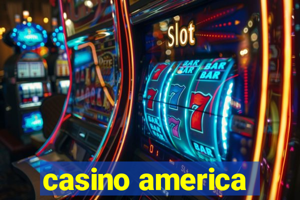 casino america