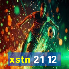 xstn 21 12