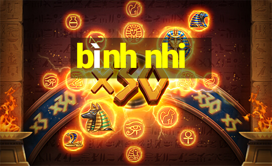 bình nhi