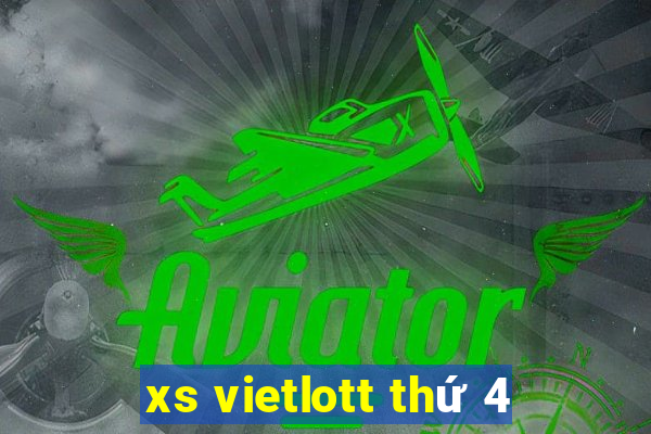 xs vietlott thứ 4