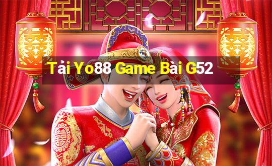 Tải Yo88 Game Bài G52