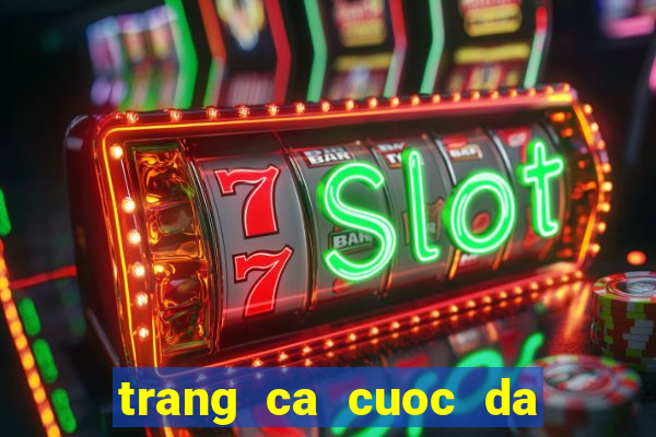 trang ca cuoc da ga truc tiep