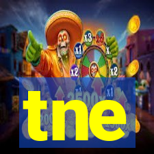 tne