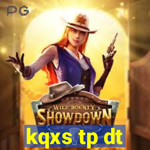 kqxs tp dt