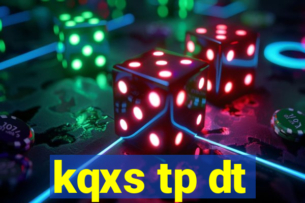 kqxs tp dt