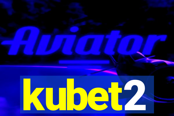 kubet2