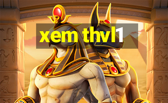 xem thvl1