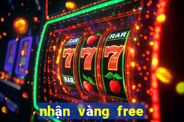 nhận vàng free fire miễn phí