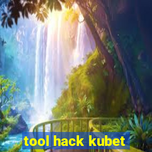 tool hack kubet