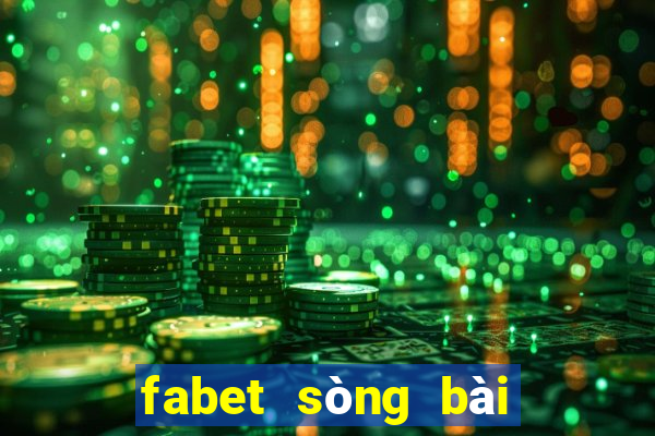 fabet sòng bài trực tuyến