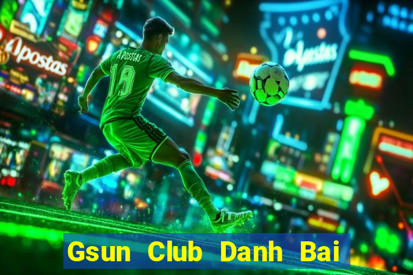 Gsun Club Danh Bai Sanh Rong