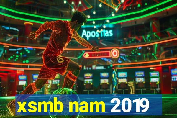 xsmb nam 2019