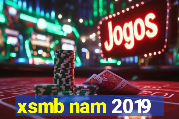 xsmb nam 2019