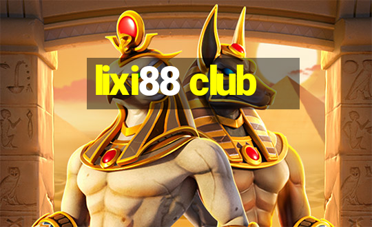 lixi88 club