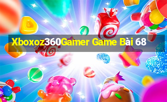 Xboxoz360Gamer Game Bài 68