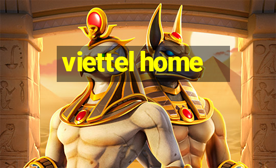 viettel home