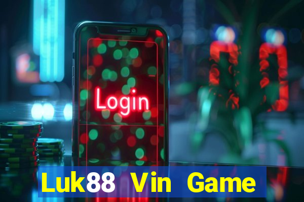 Luk88 Vin Game Bài 99