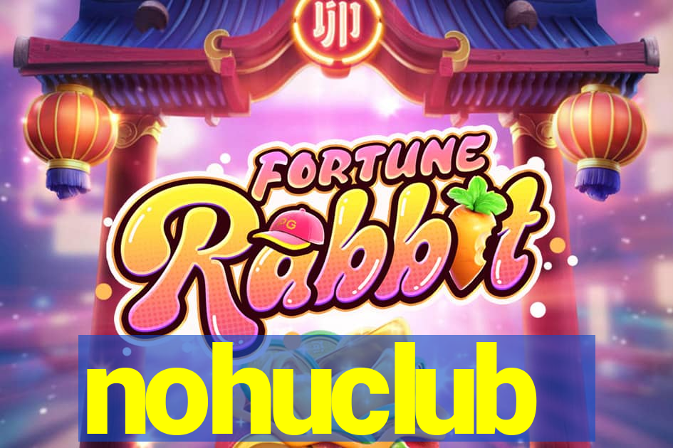 nohuclub