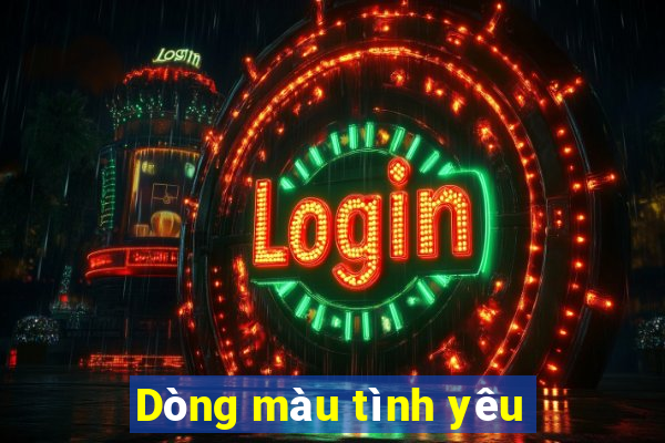 Dòng màu tình yêu