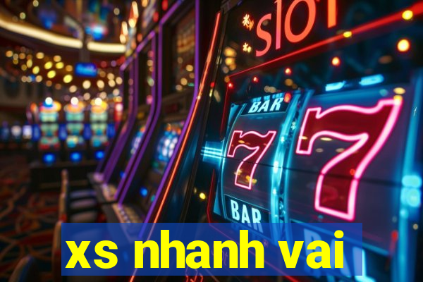 xs nhanh vai