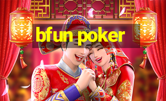 bfun poker