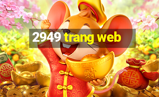 2949 trang web